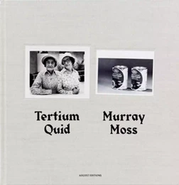 Murray Moss: Tertium Quid /anglais