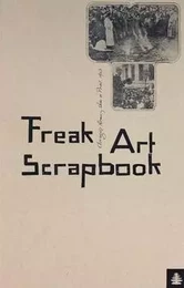 Freak Art Scrapbook /anglais