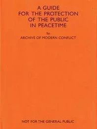 AMC2 Journal Issue 11 : A Guide for the Protection of the Public in Peacetime /anglais