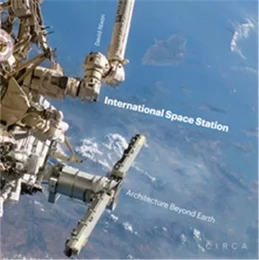 International Space Station Architecture Beyond Earth /anglais