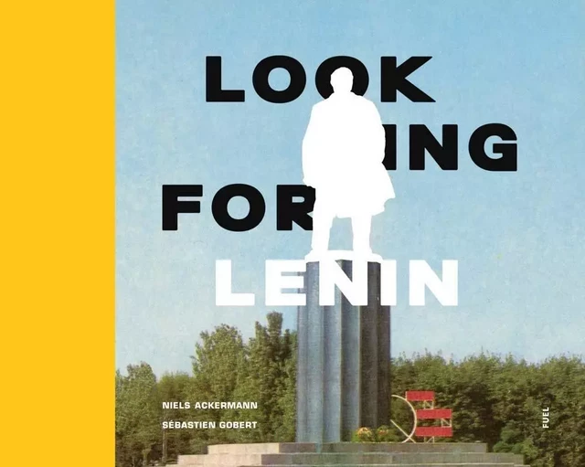 Looking for Lenin /anglais -  ACKERMANN NIELS - FUEL