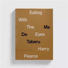 Eating With The Eyes /anglais