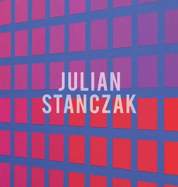 Julian Stanczak: Life of Surface /anglais -  STANCZAK JULIAN - DAP ARTBOOK