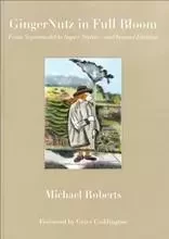 GingerNutz in Bloom: From Supermodel to Super Stylist and Beyond Fashion /anglais -  ROBERTS MICHAEL/CODD - THAMES HUDSON