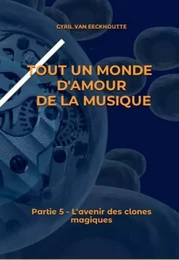 TOUT UN MONDE D'AMOUR DE LA MUSIQUE