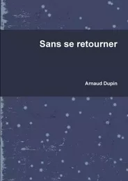 Sans se retourner