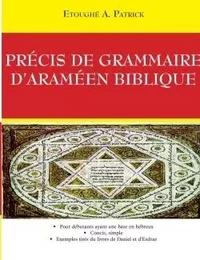 Précis de grammaire  d'Araméen biblique