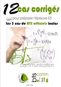 Cas de BTS Communication corrigés - Olivier Nallis - LULU