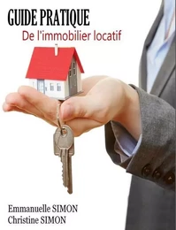 Guide pratique de l'immobilier locatif