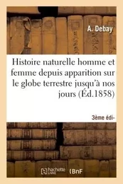 Histoire naturelle de l'homme et de la femme 3e édition