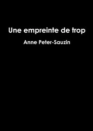 Une empreinte de trop