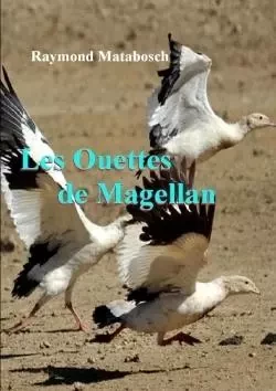 Les Ouettes de Magellan - Raymond Matabosch - LULU