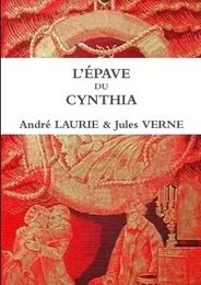 L'ÉPAVE DU CYNTHIA