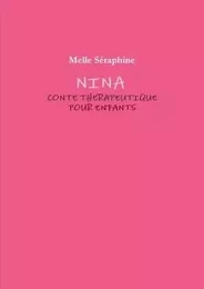 Nina - Conte Therapeutique Pour Enfants