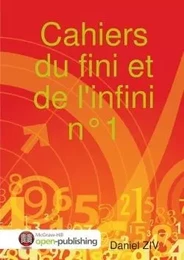 Cahiers du fini et de l'infini n°1