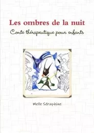 Les ombres de la nuit - Conte thérapeutique pour enfants