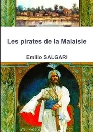 Les pirates de la Malaisie