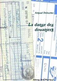 La danse des douaniers