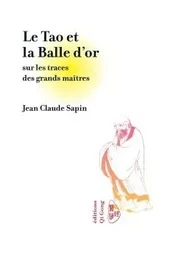 Le Tao et la Balle d'or