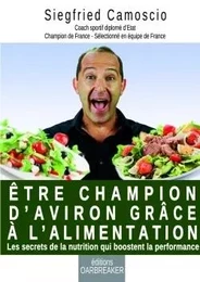 Être champion d'aviron grâce à l'alimentation