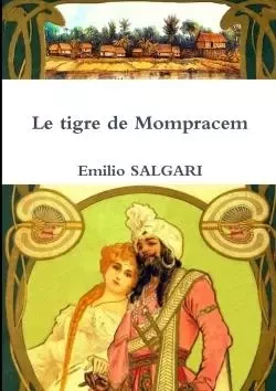 Le tigre de Mompracem - Emilio Salgari - LULU