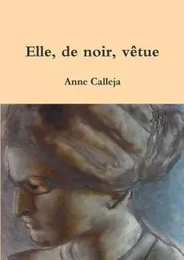 Elle, de noir, vêtue