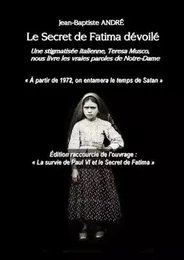 Le Secret de Fatima dévoilé