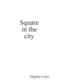 Square in the city