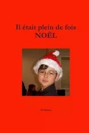 Il était plein de fois Noël