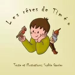 Les rêves de Timéo