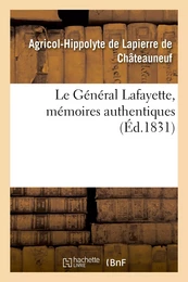 Le Général Lafayette, mémoires authentiques