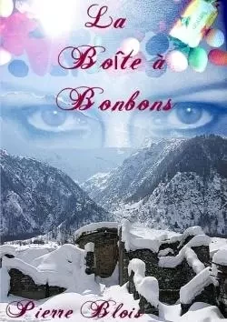 La boîte à bonbons - Pierre Blois - LULU