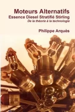 Moteurs Alternatifs - Philippe Arquès - LULU