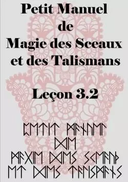 Petit Manuel  de la Magie  des Sceaux  et des Talismans - Antinoüs Seranill - LULU