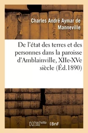 De l'état des terres et des personnes dans la paroisse d'Amblainville