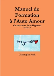 Manuel de Formation à l'Auto Amour