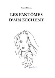 Les Fantômes d'Aïn Kechent