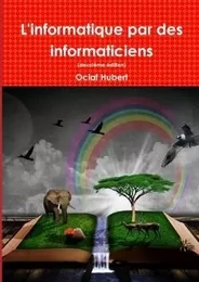 L'informatique par des informaticiens