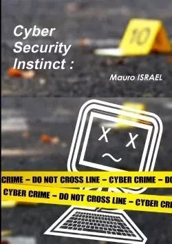 Cyber Security Instinct - Mauro Israel - LULU