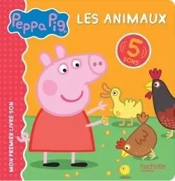 Peppa Pig - livre son-Animaux -  - HACHETTE JEUN.