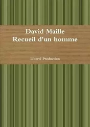 Recueil d'un homme