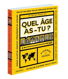 QUEL AGE AS-TU ?