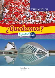 ¿Quedamos? 3e Prépa-Pro/CAP - Livre élève - Ed. 2012