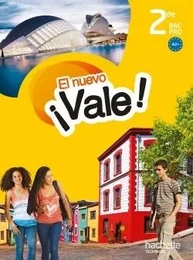 EL nuevo ¡Vale! 2de Bac Pro - Livre élève - Ed. 2014