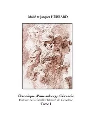 Chronique d'une auberge Cévenole Tome 1