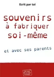 Souvenirs à fabriquer soi-même