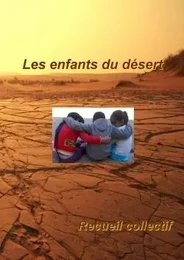 Les enfants du désert