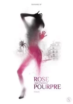 ROSE ASCENDANT POURPRE - Marianne Bp - LULU