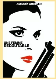 Une femme redoutable