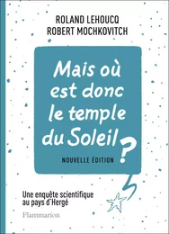 Mais où est donc le temple du Soleil ?